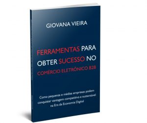 Um livro sobre e-commerce B2B criado no Brasil por uma brasileira